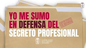 Imagen principal de la campaña sobre secreto profesional